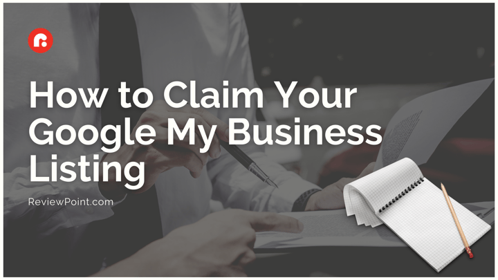 How to Claim Your Google My Business Listing