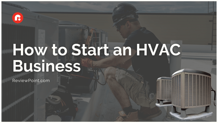 How to Start an HVAC Business